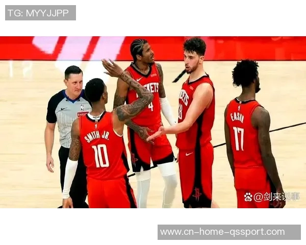 火箭队近期首发阵容进攻效率飙升至142抢回60投丢球展现强大实力